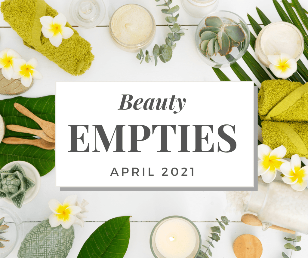 Empties | April&nbsp;2021